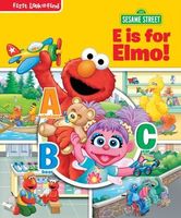 Sesame Street E Is for Elmo!