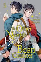 The Other World's Books Depend on the Bean Counter, Vol. 5