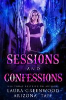 Sessions and Confessions