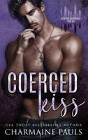 Coerced Kiss