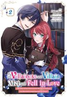 If the Villainess and Villain Met and Fell in Love, Vol. 2 (manga)