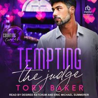 Tempting the Judge