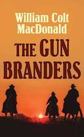 William Colt MacDonald's Latest Book