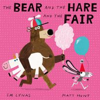 The Bear and the Hare and the Fair