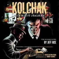 Kolchak: The Night Stalker: 50th Anniversary Graphic Novel