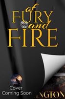 Of Fury and Fire