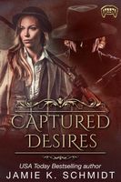 Captured Desires