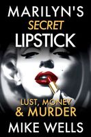 Marilyn's Secret Lipstick