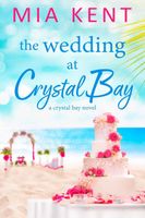 The Wedding at Crystal Bay