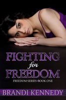 Fighting For Freedom #1