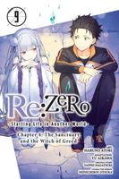 Re:ZERO -Starting Life in Another World-, Chapter 4: The Sanctuary and the Witch of Greed, Vol. 9 (manga)