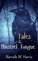 Tales of the Minstrel Tongue