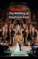 The Wedding at Shepherds Pass