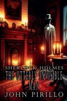 Sherlock Holmes, The Utterly Invisible Man