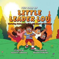 The Tale of Little Leader Lou