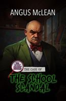 The Case of the School Scandal