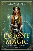 Colony of Magic