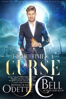 Three Times a Curse Book One