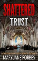 Shattered Trust