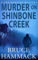 Murder On Shinbone Creek