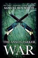 The Anson-Parker War