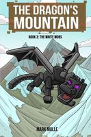 The Dragon's Mountain Book Three