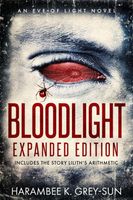 BloodLight: Eve of Light