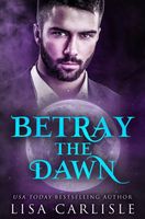 Betray the Dawn