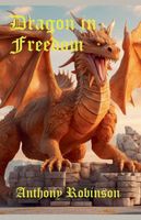 Dragon in Freedom