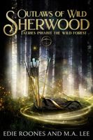 Outlaws of Wild Sherwood