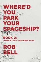 Rob Bell's Latest Book