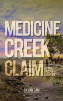 Medicine Creek Claim