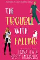 The Trouble With Falling