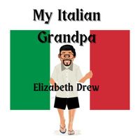 My Italian Grandpa