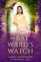 The Bat Ward's Watch