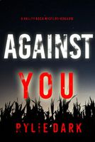 Against You