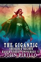 The Gigantic Sherlock Holmes Baker Street Universes 10