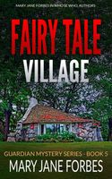 Fairy Tale Village