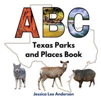 ABC Texas Parks and Places Book