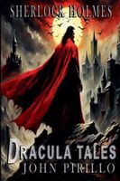 Sherlock Holmes, Dracula Tales