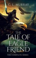 The Tale of Eaglefriend