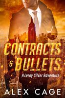 Contracts & Bullets