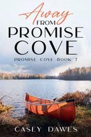 Away from Promise Cove