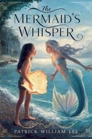 The Mermaid's Whisper Patrick