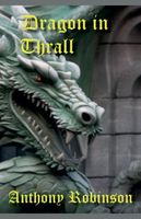 Dragon in Thrall