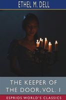 The Keeper of the Door, Vol. 1