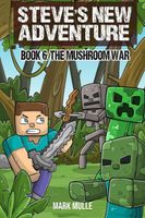 The Mushroom War