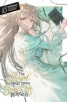 The Angel Next Door Spoils Me Rotten, Vol. 8.5 (light novel)