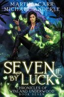 Seven if by Luck