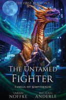 The Untamed Fighter